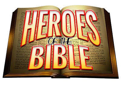 Heroes of the Bible